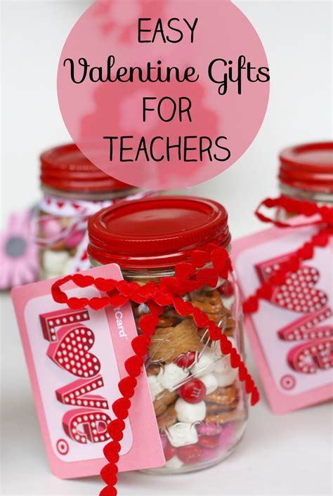 cheap and easy valentine gifts for teachers